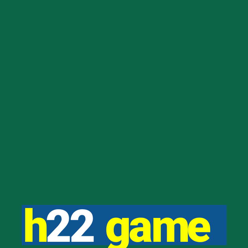 h22 game